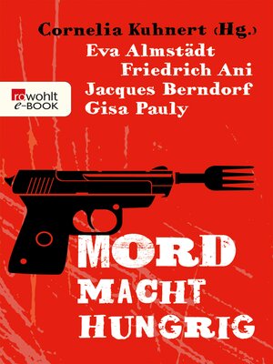 cover image of Mord macht hungrig